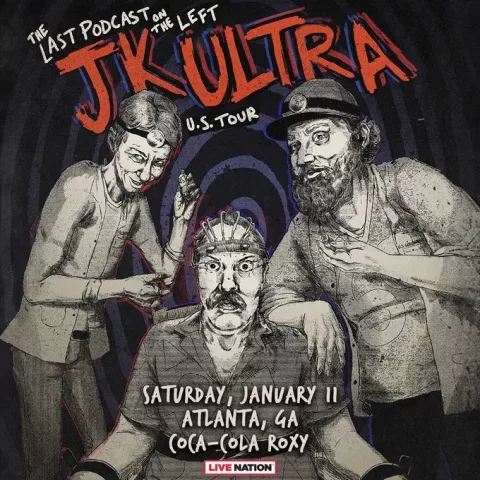 Last Podcast on the Left at Coca-Cola Roxy