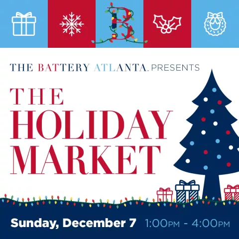 Holiday Market at The Battery Atlanta