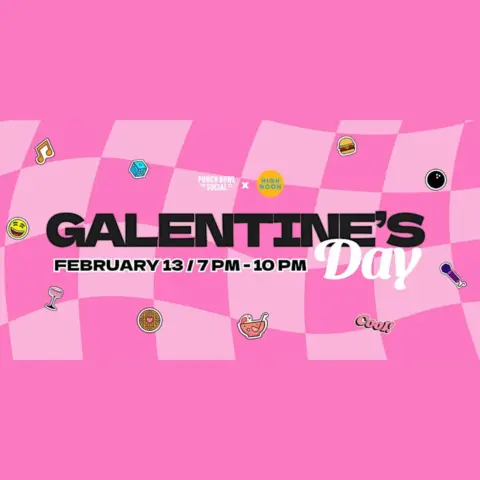 Galentine’s Day at Punch Bowl Social