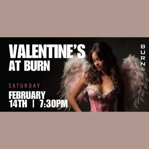 Valentine’s Day Celebration at BURN