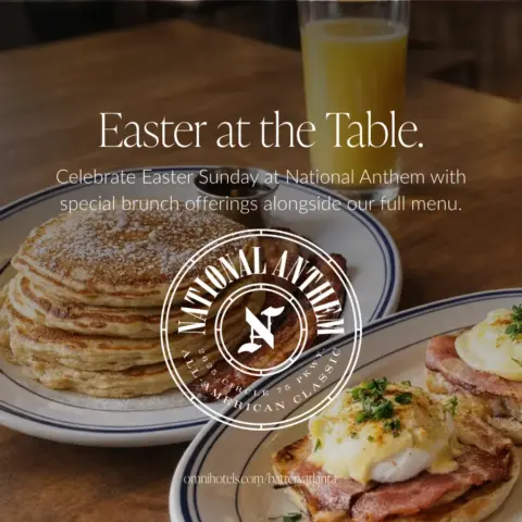 Easter At The Table at National Anthem