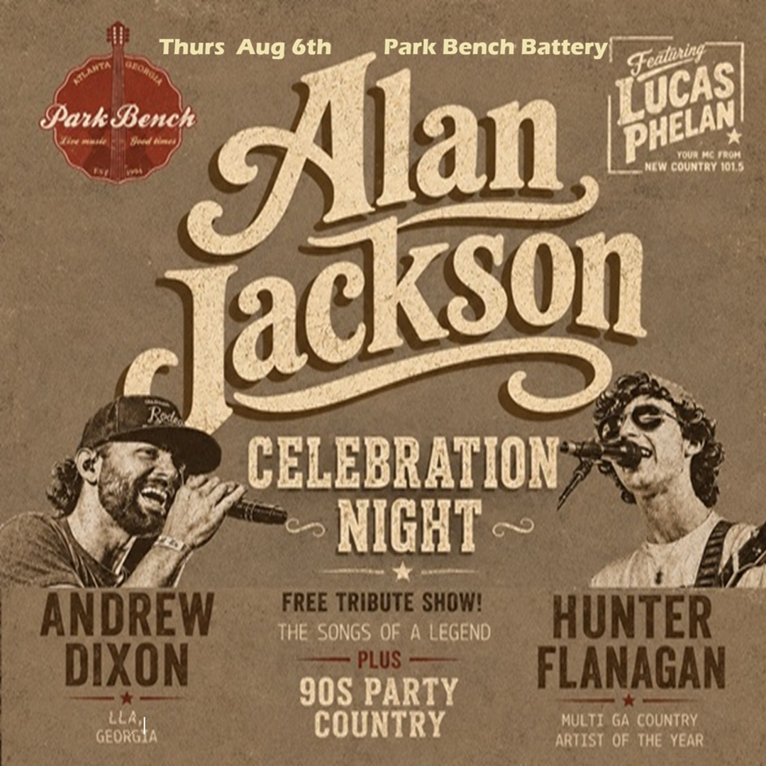 Alan Jackson Celebration Night at Park Bench